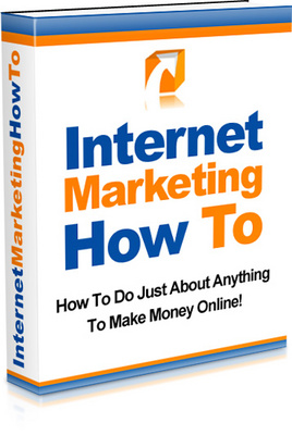 Product picture Internet-Marketing-How-To - make money online from home